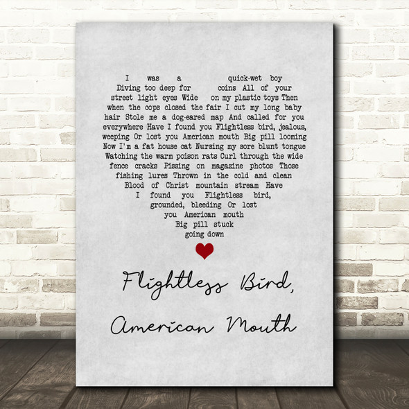Iron & Wine Flightless Bird, American Mouth Grey Heart Song Lyric Wall Art Print