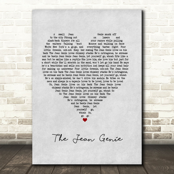 David Bowie The Jean Genie Grey Heart Song Lyric Quote Music Print