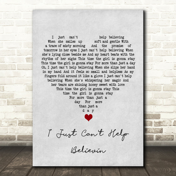 Elvis Presley I Just Can't Help Believin Grey Heart Song Lyric Quote Music Print