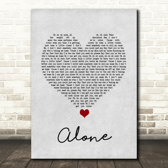 Jessie Ware Alone Grey Heart Song Lyric Quote Music Print