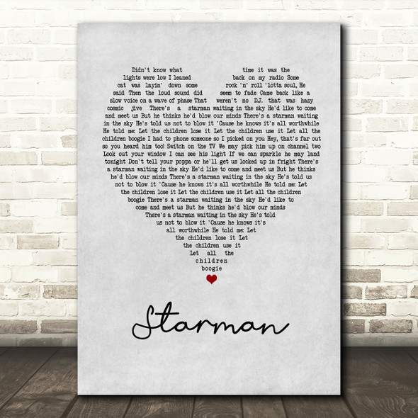 David Bowie Starman Grey Heart Song Lyric Quote Print