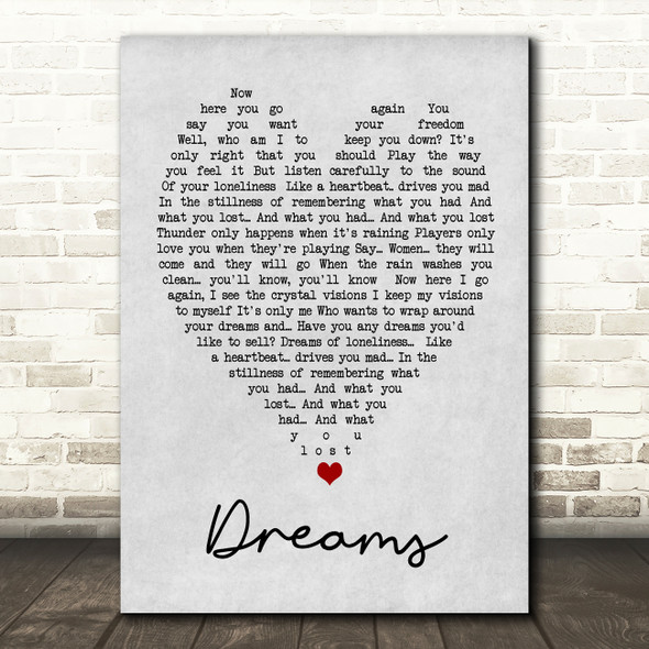 Dreams Fleetwood Mac Grey Heart Song Lyric Quote Print
