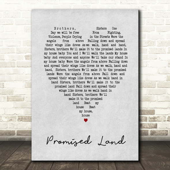 Joe Smooth Promised Land Grey Heart Song Lyric Quote Print