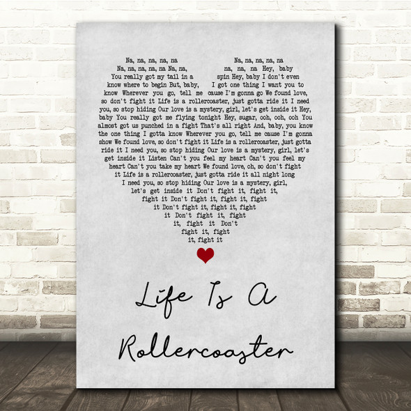 Ronan Keating Life Is A Rollercoaster Grey Heart Song Lyric Quote Print