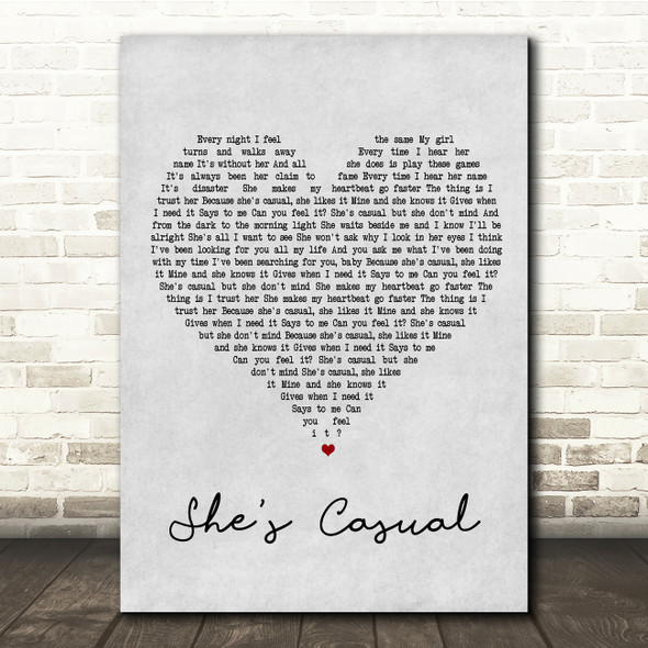 The Hunna She's Casual Grey Heart Song Lyric Quote Print
