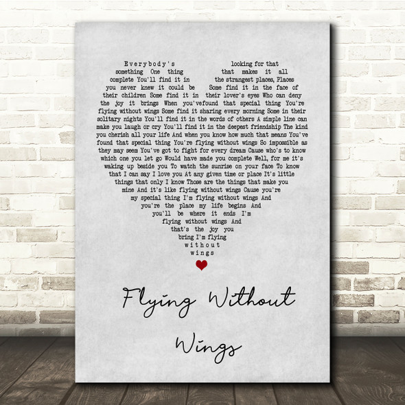 Westlife Flying Without Wings Grey Heart Song Lyric Quote Print