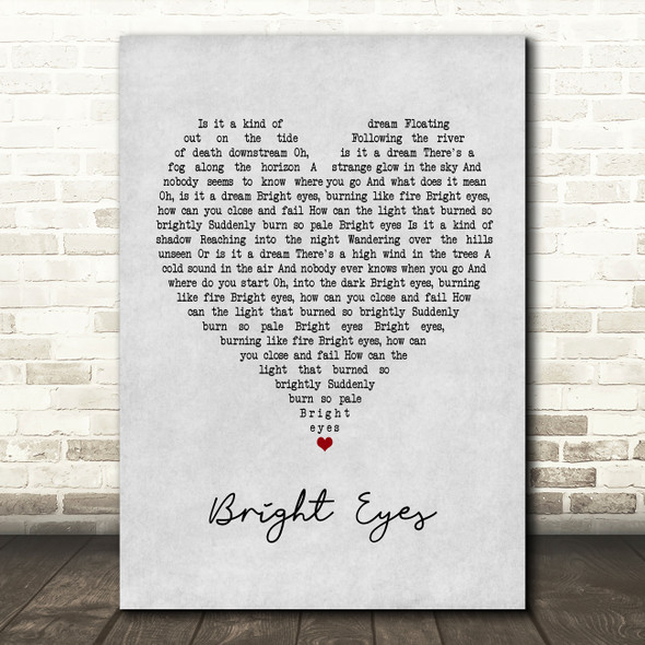 Art Garfunkel Bright Eyes Grey Heart Quote Song Lyric Print