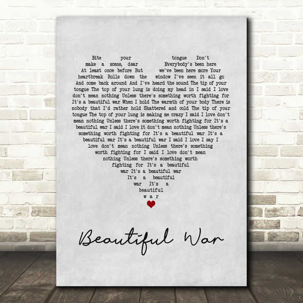 Kings Of Leon Beautiful War Grey Heart Quote Song Lyric Print
