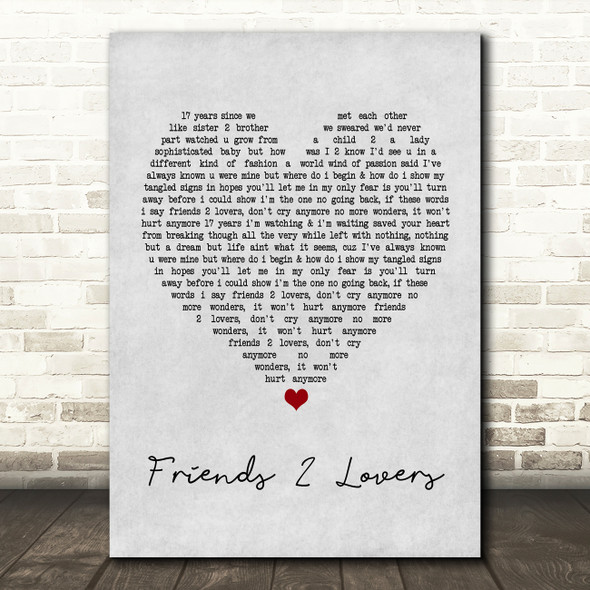 Soul SirkUS Friends 2 Lovers Grey Heart Quote Song Lyric Print
