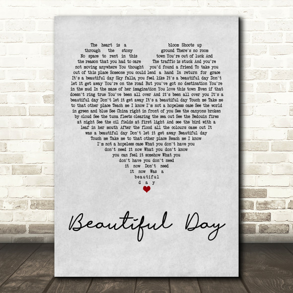 U2 Beautiful Day Grey Heart Quote Song Lyric Print