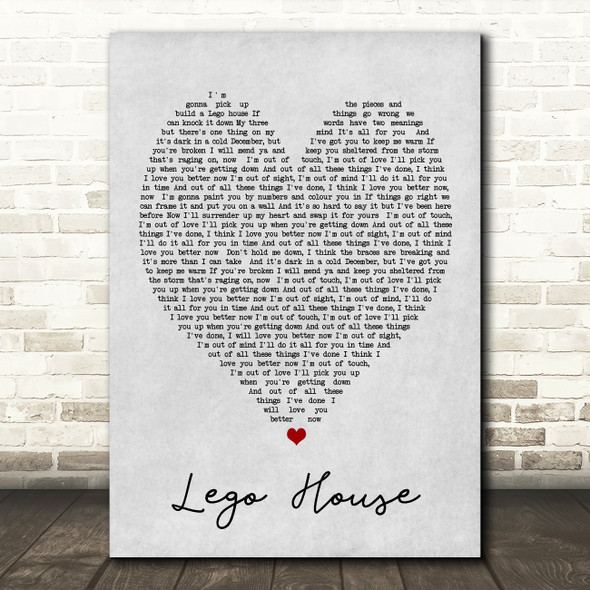 Lego House Ed Sheeran Grey Heart Song Lyric Quote Print