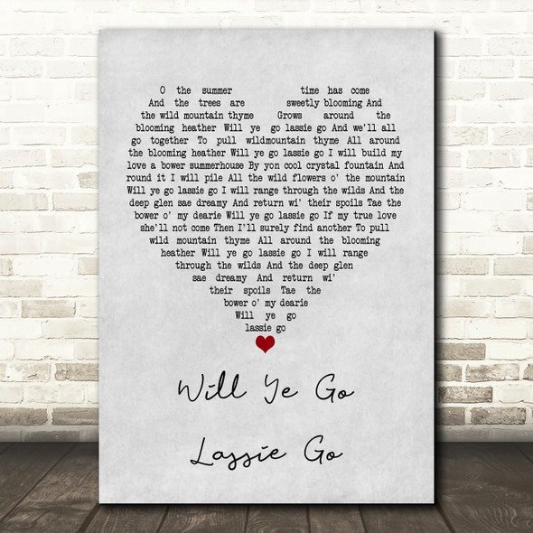 The Corries Will Ye Go Lassie Go Grey Heart Song Lyric Print