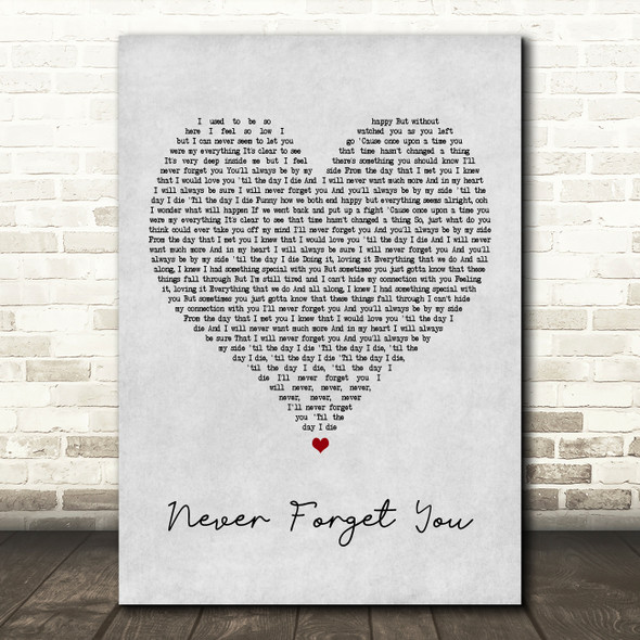 Zara Larsson Never Forget You Grey Heart Song Lyric Print