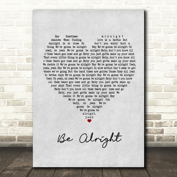 Ariana Grande Be Alright Grey Heart Song Lyric Print