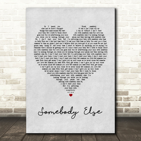 The 1975 Somebody Else Grey Heart Song Lyric Print