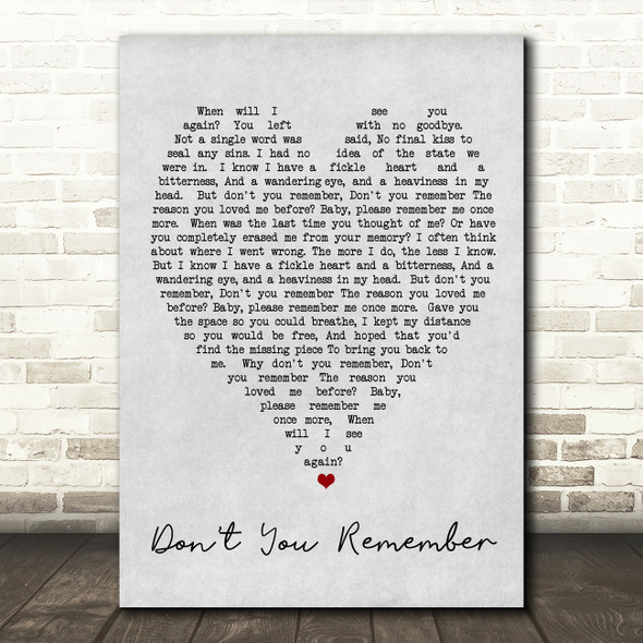 Don't You Remember Adele Grey Heart Song Lyric Quote Print