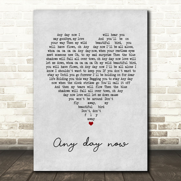 Burt Bacharach Any day now Grey Heart Song Lyric Print