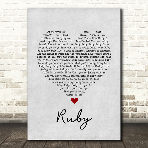 Kaiser Chiefs Ruby Grey Heart Song Lyric Print