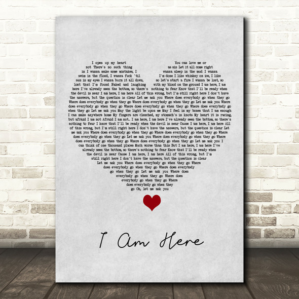 Pink I Am Here Grey Heart Song Lyric Print