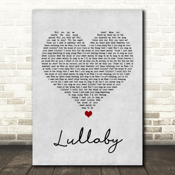 Sigala & Paloma Faith Lullaby Grey Heart Song Lyric Print