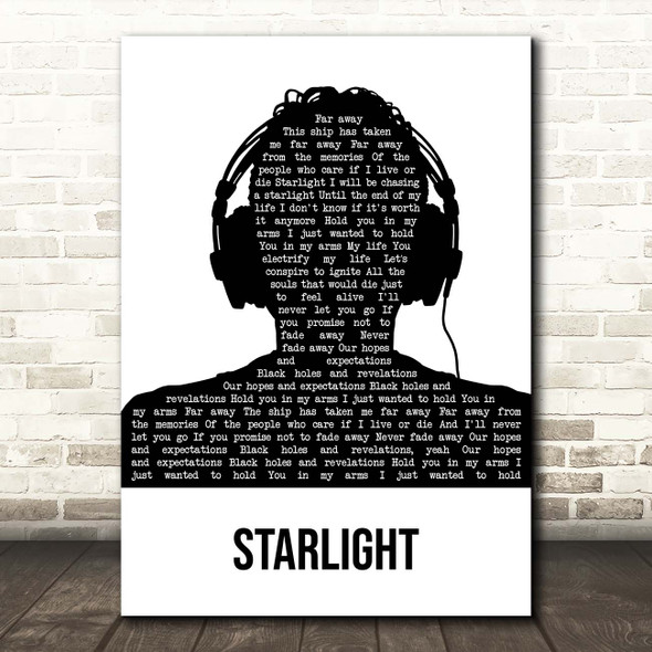 Muse Starlight Black & White Man Headphones Song Lyric Print