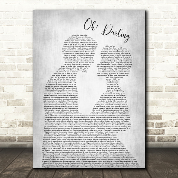 The Beatles Oh! Darling Man Lady Bride Groom Wedding Grey Song Lyric Quote Print