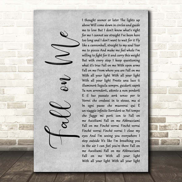 Andrea Bocelli Fall on Me Grey Rustic Script Song Lyric Print