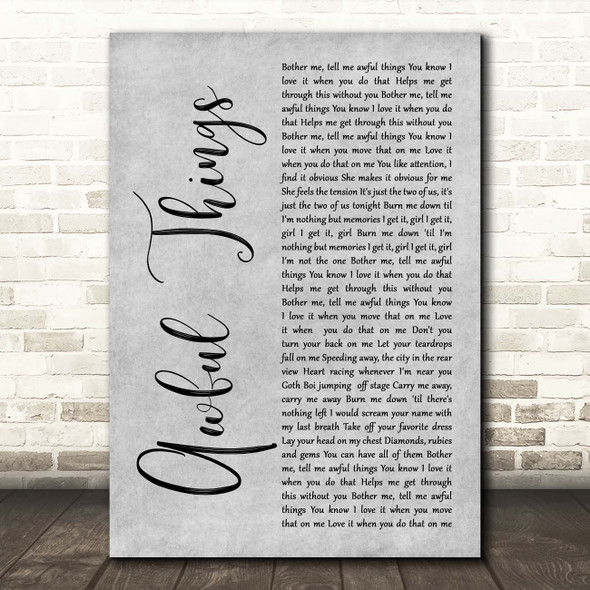 Lil Peep Awful Things Grey Rustic Script Song Lyric Print