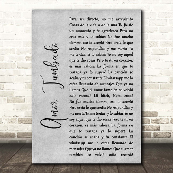 Natanael Cano Amor Tumbado Grey Rustic Script Song Lyric Print