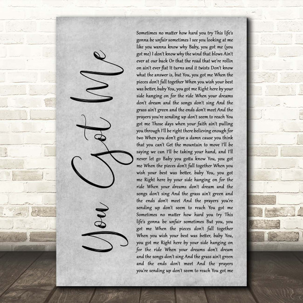 Olivia Lane You Got Me Grey Rustic Script Song Lyric Print