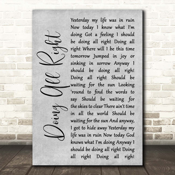 Queen Doing All Right Grey Rustic Script Song Lyric Print