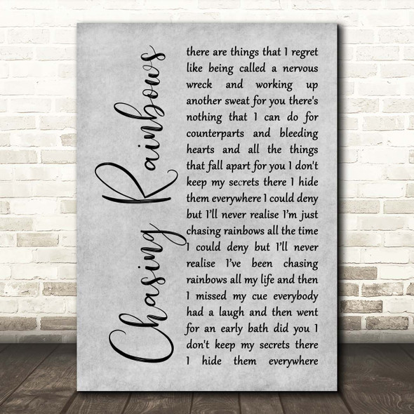 Shed Seven Chasing Rainbows Grey Rustic Script Song Lyric Print