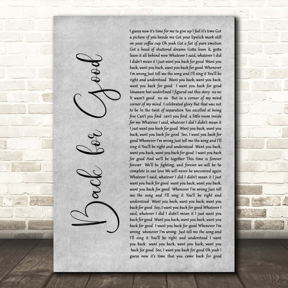 Take That Back For Good Grey Rustic Script Song Lyric Print