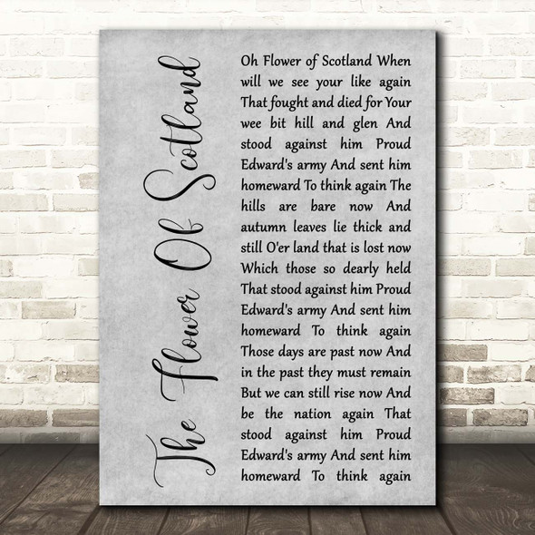 The Corries The Flower Of Scotland Grey Rustic Script Song Lyric Print