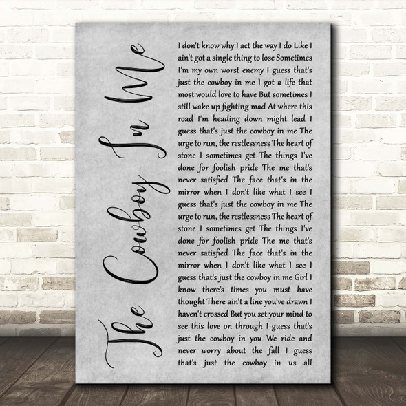 Tim McGraw The Cowboy In Me Grey Rustic Script Song Lyric Print