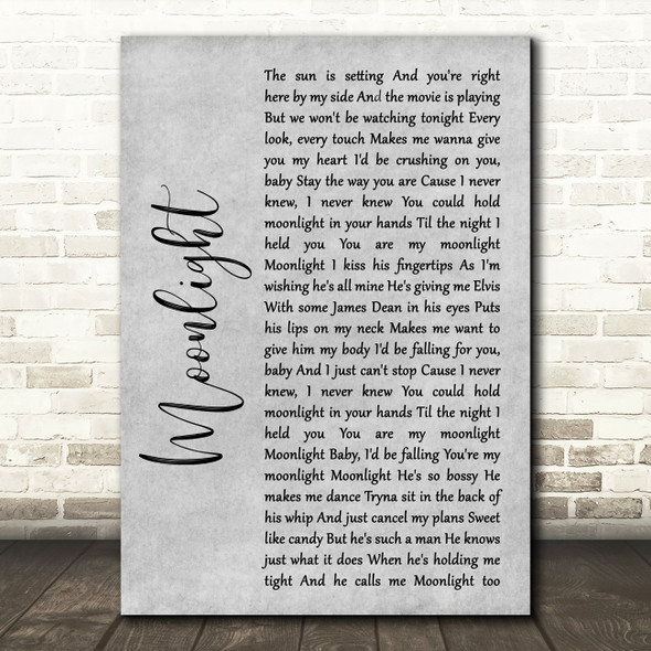 Ariana Grande Moonlight Grey Rustic Script Song Lyric Wall Art Print