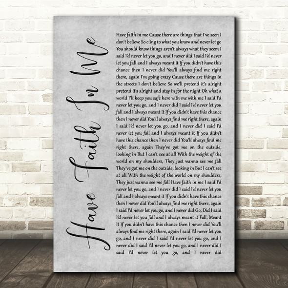 A Day To Remember Have Faith In Me Grey Rustic Script Song Lyric Quote Music Print