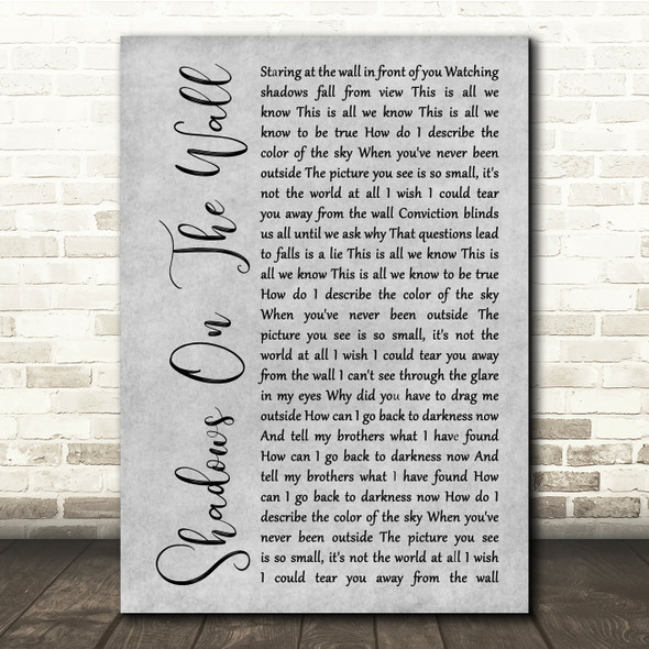 Blacktop Mojo Shadows On The Wall Grey Rustic Script Song Lyric Quote Music Print