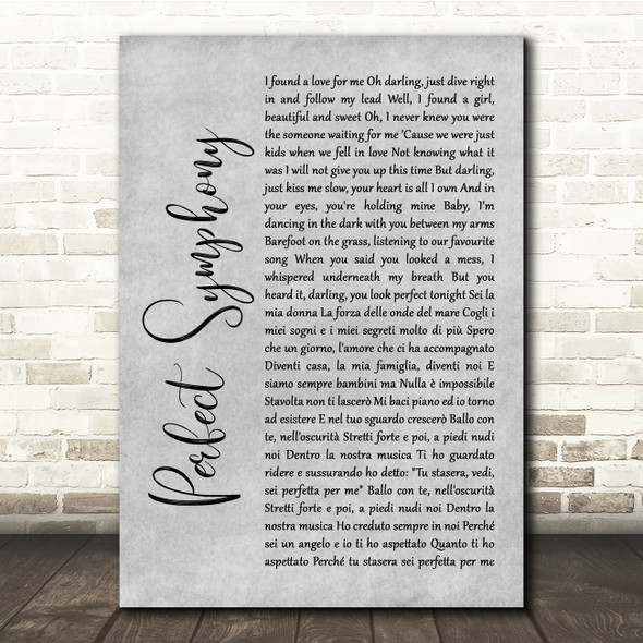 Ed Sheeran & Andrea Bocelli Perfect Symphony Grey Rustic Script Song Lyric Quote Music Print