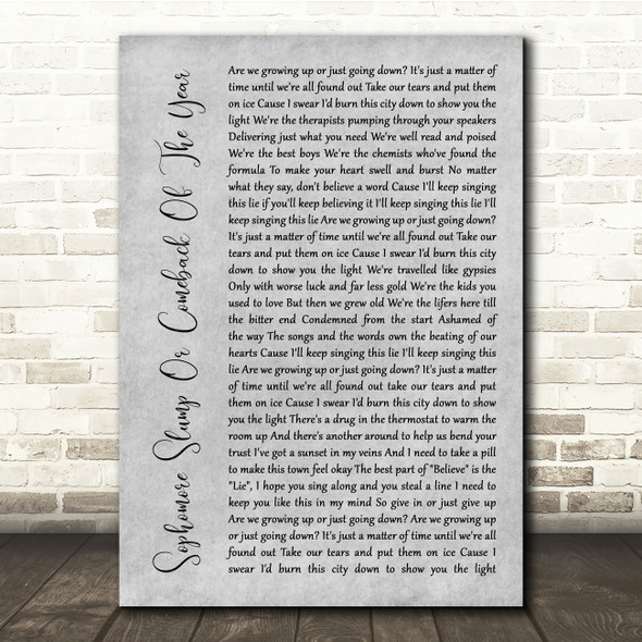Fall Out Boy Sophomore Slump Or Comeback Of The Year Grey Rustic Script Song Lyric Quote Music Print