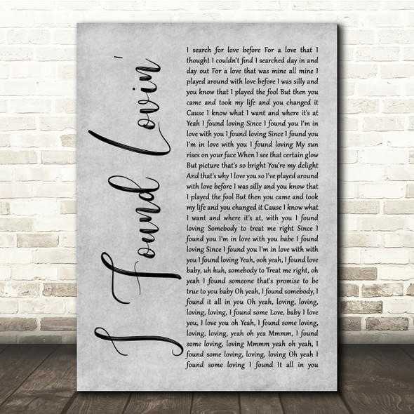 Fatback Band I Found Lovin' Grey Rustic Script Song Lyric Quote Music Print