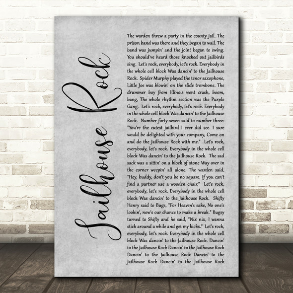 Elvis Presley Jailhouse Rock Rustic Script Grey Song Lyric Quote Print