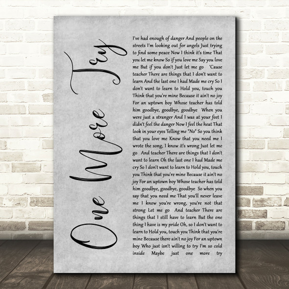George Michael One More Try Rustic Script Grey Song Lyric Quote Print