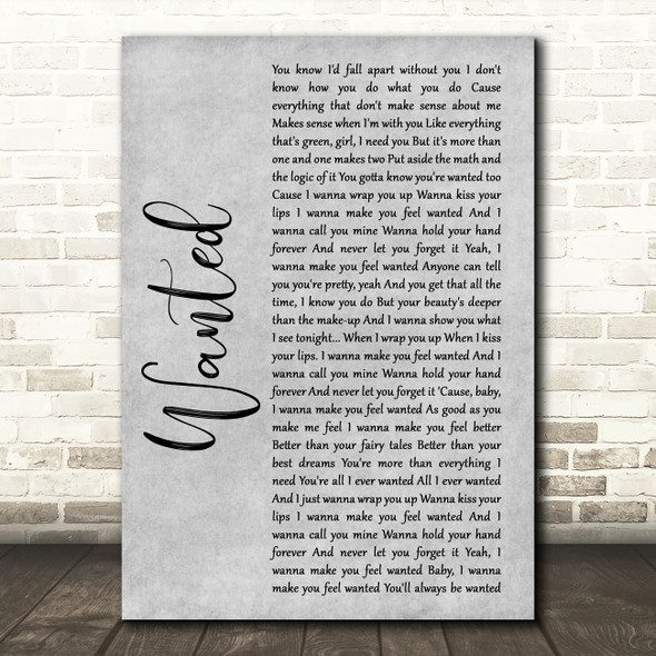 Hunter Hayes Wanted Rustic Script Grey Song Lyric Quote Print