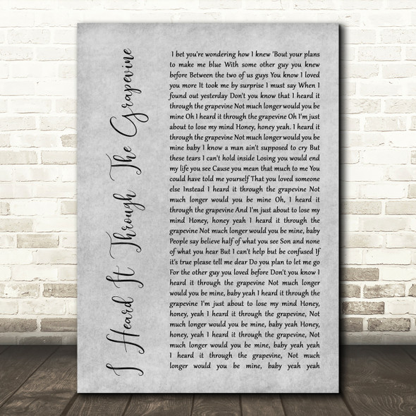 Marvin Gaye I Heard It Through The Grapevine Rustic Script Grey Song Lyric Print