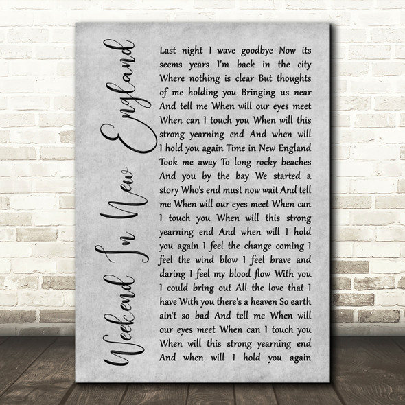 Barry Manilow Weekend In New England Rustic Script Grey Song Lyric Print