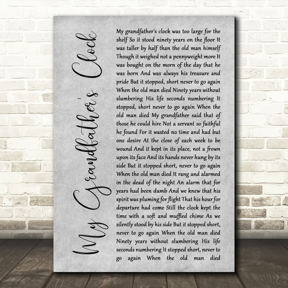 Henry Clay Work My Grandfather's Clock Rustic Script Grey Song Lyric Print