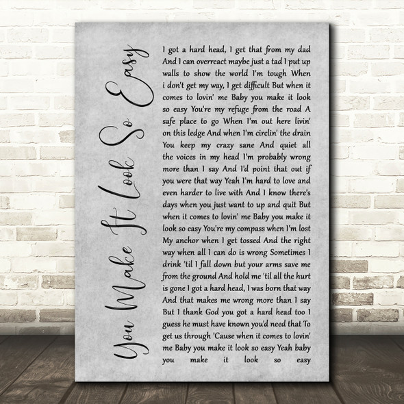 Eric Church You Make It Look So Easy Rustic Script Grey Song Lyric Quote Print