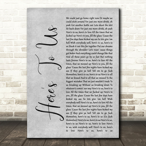 Halestorm Here's To Us Rustic Script Grey Song Lyric Quote Print