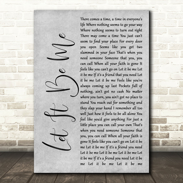 Ray LaMontagne Let It Be Me Rustic Script Grey Song Lyric Quote Print